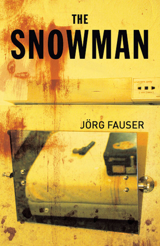 Jörg Fauser - Snowman