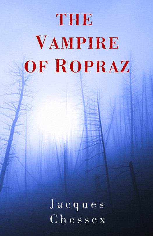 The Vampire of Ropraz